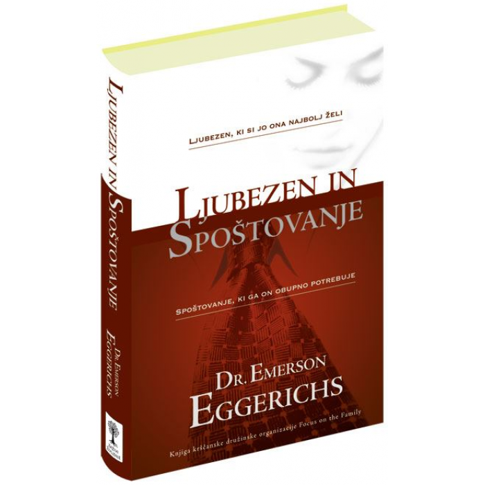 Dr. Emerson Eggerichs - Ljubezen in spoštovanje
